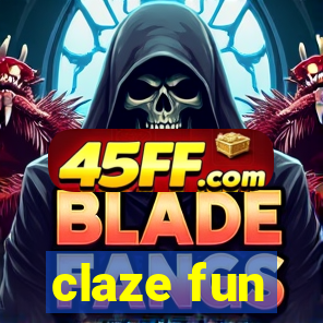 claze fun